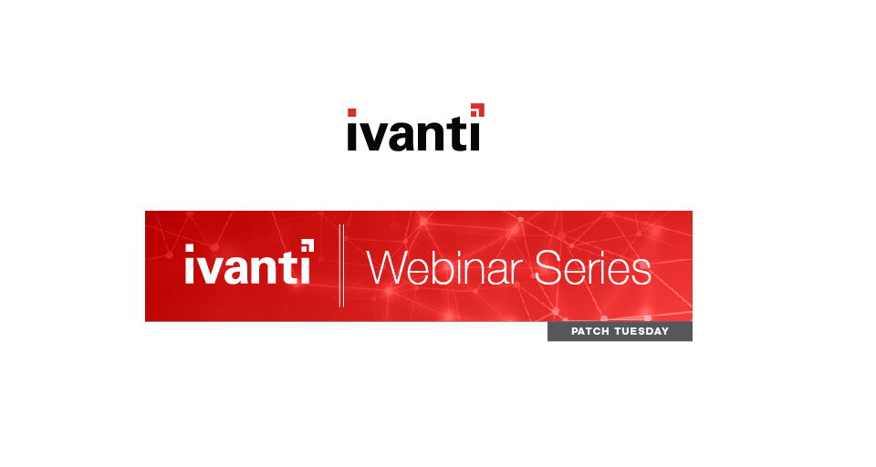 Ivanti Webinar Series